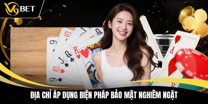 Địa chỉ áp dụng biện pháp bảo mật nghiêm ngặt