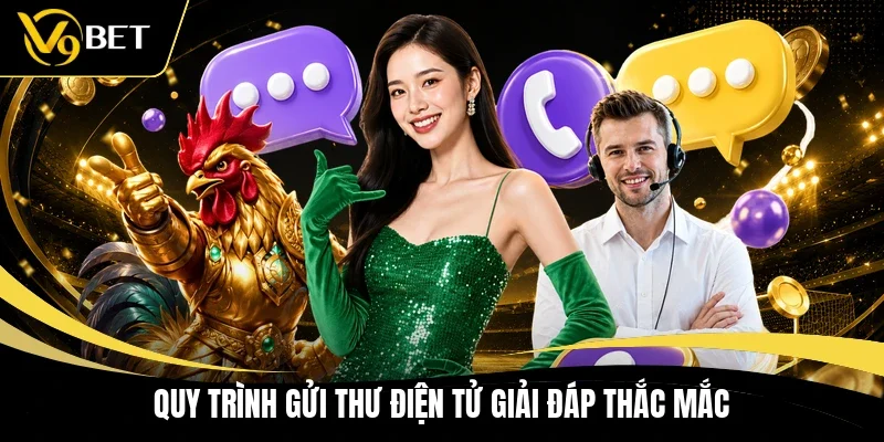 Quy trình gửi thư điện tử giải đáp thắc mắc